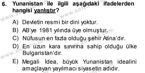 Balkanlar´da Siyaset Dersi 2013 - 2014 Yılı (Vize) Ara Sınavı 6. Soru