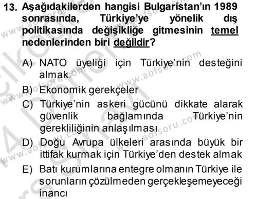 Balkanlar´da Siyaset Dersi 2013 - 2014 Yılı Tek Ders Sınavı 13. Soru