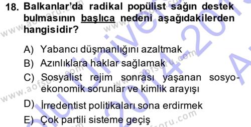 Balkanlar´da Siyaset Dersi 2014 - 2015 Yılı (Vize) Ara Sınavı 18. Soru