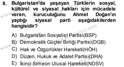 Balkanlar´da Siyaset Dersi 2014 - 2015 Yılı (Final) Dönem Sonu Sınavı 8. Soru