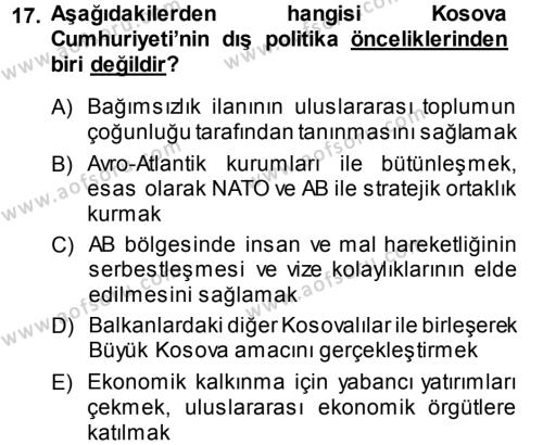 Balkanlar´da Siyaset Dersi 2014 - 2015 Yılı Tek Ders Sınavı 17. Soru