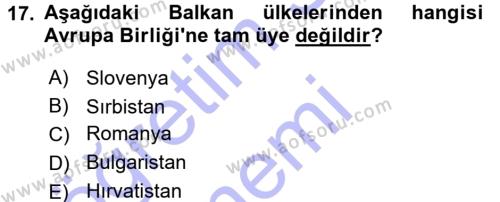 Balkanlar´da Siyaset Dersi 2015 - 2016 Yılı (Final) Dönem Sonu Sınavı 17. Soru