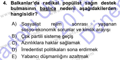 Balkanlar´da Siyaset Dersi 2015 - 2016 Yılı (Final) Dönem Sonu Sınavı 4. Soru
