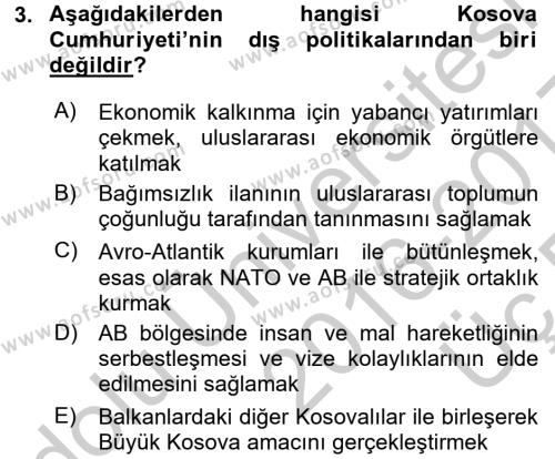 Balkanlar´da Siyaset Dersi 2016 - 2017 Yılı 3 Ders Sınavı 3. Soru