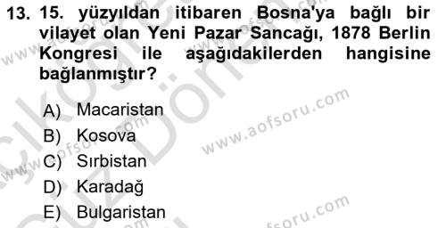 Balkanlar´da Siyaset Dersi 2023 - 2024 Yılı (Vize) Ara Sınavı 13. Soru