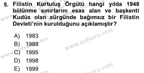 Orta Doğuda Siyaset Dersi 2021 - 2022 Yılı (Final) Dönem Sonu Sınavı 5. Soru