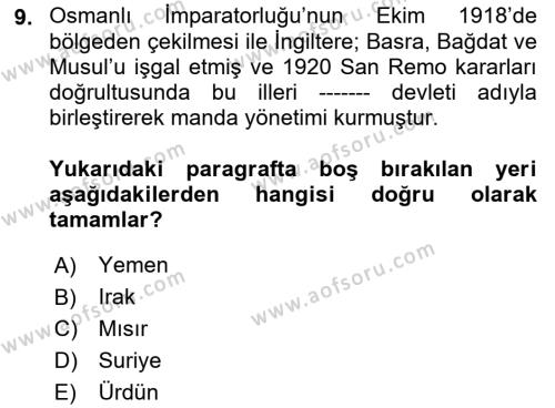 Orta Doğuda Siyaset Dersi 2021 - 2022 Yılı Yaz Okulu Sınavı 9. Soru