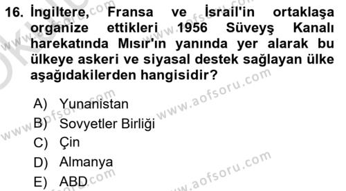 Orta Doğuda Siyaset Dersi 2022 - 2023 Yılı Yaz Okulu Sınavı 16. Soru