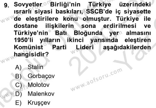 Orta Asya ve Kafkaslarda Siyaset Dersi 2020 - 2021 Yılı Yaz Okulu Sınavı 9. Soru