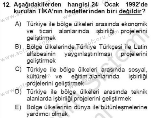 Orta Asya ve Kafkaslarda Siyaset Dersi 2021 - 2022 Yılı (Final) Dönem Sonu Sınavı 12. Soru