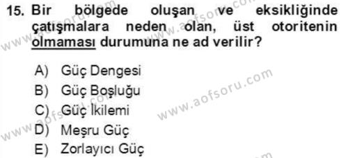 Orta Asya ve Kafkaslarda Siyaset Dersi 2021 - 2022 Yılı (Final) Dönem Sonu Sınavı 15. Soru