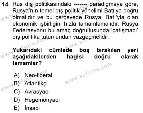 Orta Asya ve Kafkaslarda Siyaset Dersi 2022 - 2023 Yılı (Vize) Ara Sınavı 14. Soru