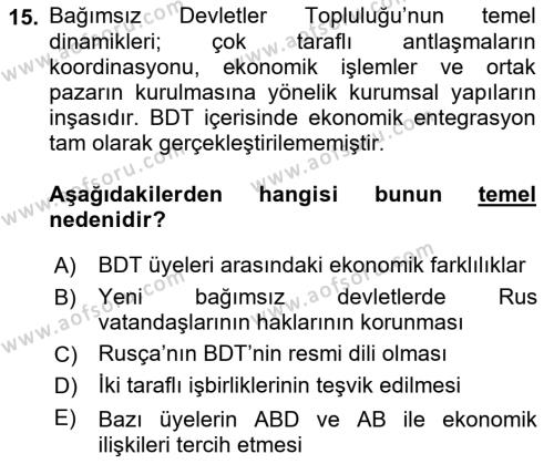 Orta Asya ve Kafkaslarda Siyaset Dersi 2022 - 2023 Yılı (Vize) Ara Sınavı 15. Soru