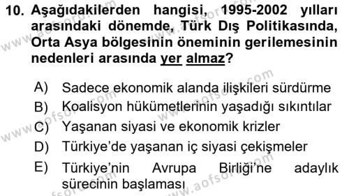 Orta Asya ve Kafkaslarda Siyaset Dersi 2022 - 2023 Yılı (Final) Dönem Sonu Sınavı 10. Soru