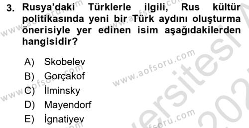 Orta Asya ve Kafkaslarda Siyaset Dersi 2024 - 2025 Yılı (Vize) Ara Sınavı 3. Soru