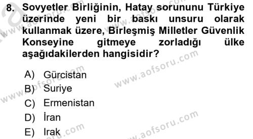 Orta Asya ve Kafkaslarda Siyaset Dersi 2024 - 2025 Yılı (Vize) Ara Sınavı 8. Soru