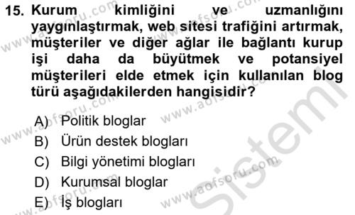 Sosyal Medya Platformları Dersi 2023 - 2024 Yılı (Vize) Ara Sınavı 15. Soru