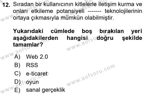 Dijital Çağda Reklam Dersi 2021 - 2022 Yılı (Vize) Ara Sınavı 12. Soru