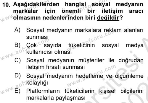 Dijital Çağda Reklam Dersi 2021 - 2022 Yılı Yaz Okulu Sınavı 10. Soru