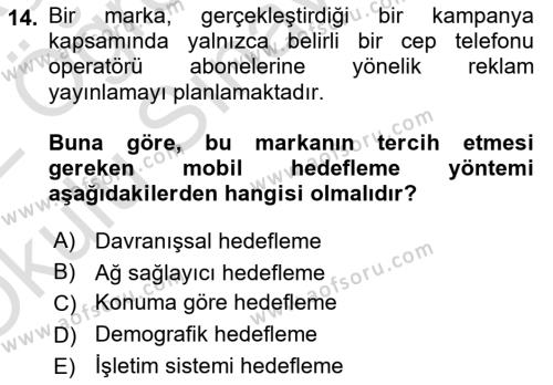 Dijital Çağda Reklam Dersi 2021 - 2022 Yılı Yaz Okulu Sınavı 14. Soru