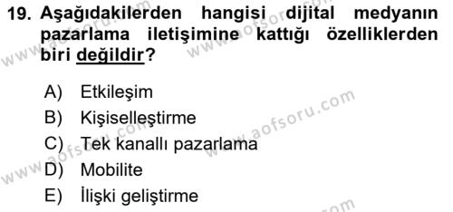 Dijital Çağda Reklam Dersi 2021 - 2022 Yılı Yaz Okulu Sınavı 19. Soru