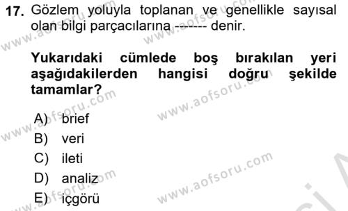 Dijital Çağda Reklam Dersi 2022 - 2023 Yılı Yaz Okulu Sınavı 17. Soru