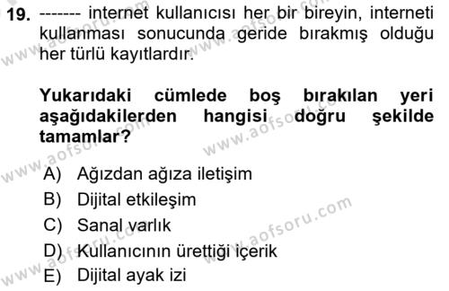 Dijital Çağda Reklam Dersi 2023 - 2024 Yılı (Vize) Ara Sınavı 19. Soru