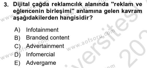 Dijital Çağda Reklam Dersi 2023 - 2024 Yılı (Vize) Ara Sınavı 3. Soru