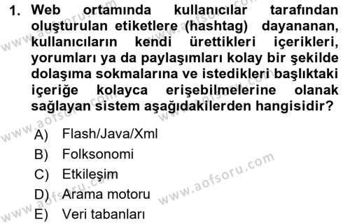 Dijital Medya ve Tüketici Dersi 2021 - 2022 Yılı (Vize) Ara Sınavı 1. Soru