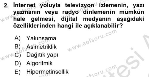 Dijital Medya ve Tüketici Dersi 2021 - 2022 Yılı (Vize) Ara Sınavı 2. Soru