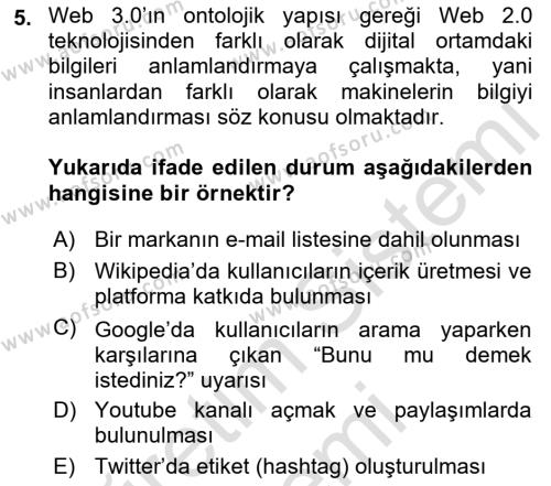 Dijital Medya ve Tüketici Dersi 2021 - 2022 Yılı (Vize) Ara Sınavı 5. Soru