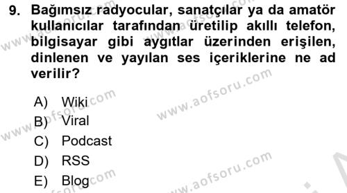 Dijital Medya ve Tüketici Dersi 2022 - 2023 Yılı (Final) Dönem Sonu Sınavı 9. Soru