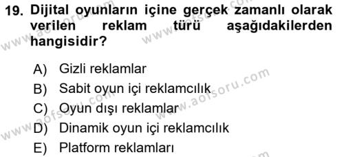 Dijital Medya ve Tüketici Dersi 2022 - 2023 Yılı Yaz Okulu Sınavı 19. Soru