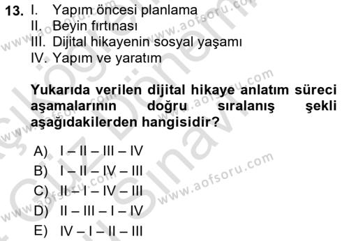 Dijital Medya ve Tüketici Dersi 2023 - 2024 Yılı (Final) Dönem Sonu Sınavı 13. Soru