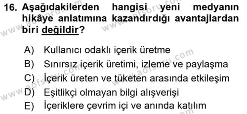 Dijital Medya ve Tüketici Dersi 2023 - 2024 Yılı (Final) Dönem Sonu Sınavı 16. Soru