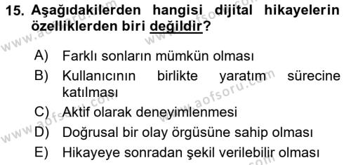 Dijital Medya ve Tüketici Dersi 2023 - 2024 Yılı Yaz Okulu Sınavı 15. Soru