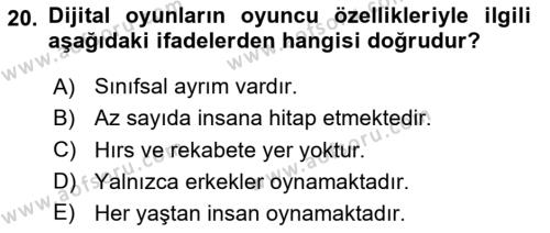 Dijital Medya ve Tüketici Dersi 2023 - 2024 Yılı Yaz Okulu Sınavı 20. Soru