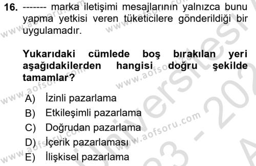 Sosyal Medya Yönetimi Dersi 2023 - 2024 Yılı (Vize) Ara Sınavı 16. Soru