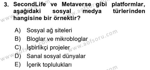 Sosyal Medya Yönetimi Dersi 2023 - 2024 Yılı (Vize) Ara Sınavı 3. Soru