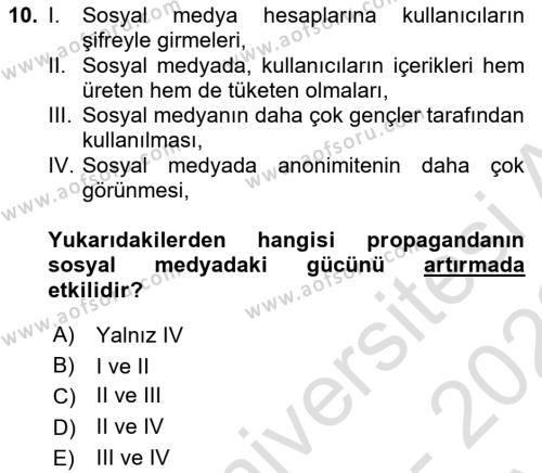 Sosyal Medya ve Propaganda Dersi 2021 - 2022 Yılı (Vize) Ara Sınavı 10. Soru