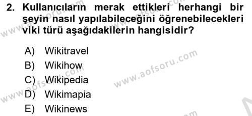 Sosyal Medya Araçları 2 Dersi 2020 - 2021 Yılı Yaz Okulu Sınavı 2. Soru