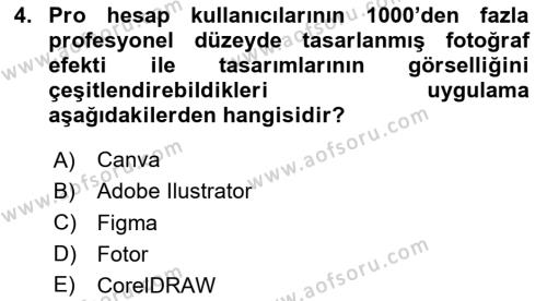 Sosyal Medya Araçları 2 Dersi 2020 - 2021 Yılı Yaz Okulu Sınavı 4. Soru