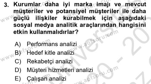 Sosyal Medya Araçları 1 Dersi 2020 - 2021 Yılı Yaz Okulu Sınavı 3. Soru