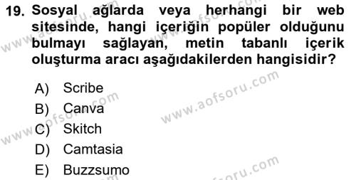 Sosyal Medya Araçları 1 Dersi 2021 - 2022 Yılı (Final) Dönem Sonu Sınavı 19. Soru