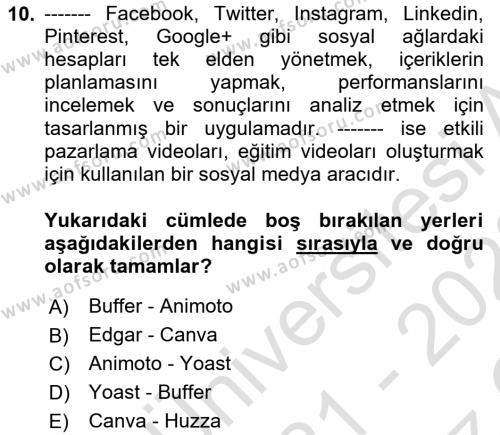 Sosyal Medya Araçları 1 Dersi 2021 - 2022 Yılı Yaz Okulu Sınavı 10. Soru