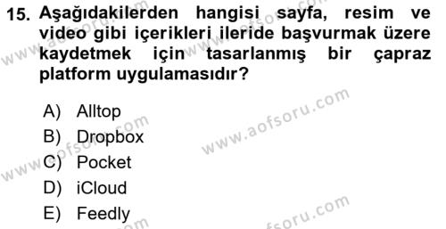 Sosyal Medya Araçları 1 Dersi 2021 - 2022 Yılı Yaz Okulu Sınavı 15. Soru