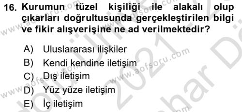 Sosyal Medya ve Kurumsal İletişim Dersi 2021 - 2022 Yılı (Vize) Ara Sınavı 16. Soru