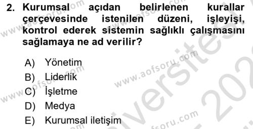 Sosyal Medya ve Kurumsal İletişim Dersi 2021 - 2022 Yılı (Vize) Ara Sınavı 2. Soru