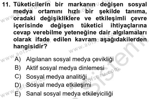 Sosyal Medya Uygulama Alanlari Dersi 2023 - 2024 Yılı (Vize) Ara Sınavı 11. Soru