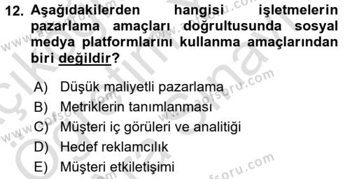 Sosyal Medya Uygulama Alanlari Dersi 2023 - 2024 Yılı (Vize) Ara Sınavı 12. Soru